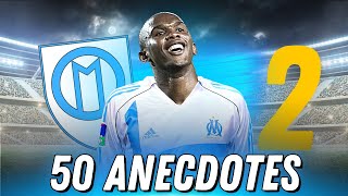 50 Anecdotes INCONNUES sur l'OM 2 !