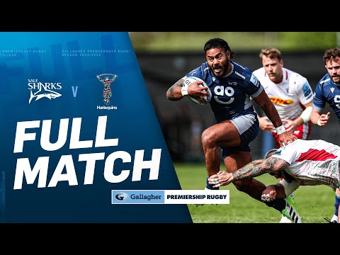 Sale v Harlequins - FULL MATCH | Trading Blow for Blow in a Thriller! | Gallagher Premiership 23/24