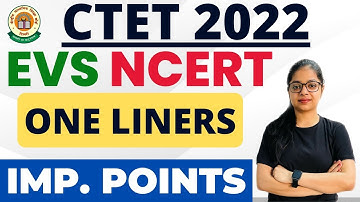 CTET EVS Pedagogy (NCERT Based MCQs) | CTET 2022 EVS One Liners Questions | by Rupali Jain