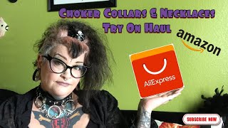 Choker Collars and Necklaces Try On Haul Amazon and AliExpress!!!