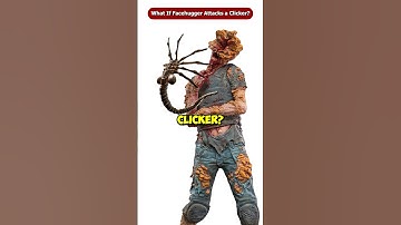 What If The Facehugger Attacks a Clicker from The Last Of Us? #Shorts #Viral