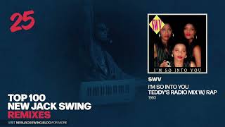 #25 - SWV - I'm So Into You (Teddys Radio Mix w/ Rap) - 1993 | NEW JACK SWING BLOG