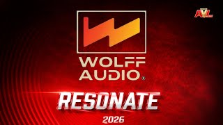 WOLFF AUDIO | Resonate 2026