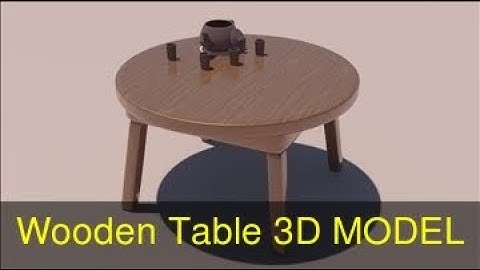 3D Model of Wooden Table Review