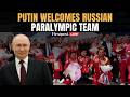 LIVE Russian President Vladimir Putin Hosts Russian Paralympic Team In Kremlin