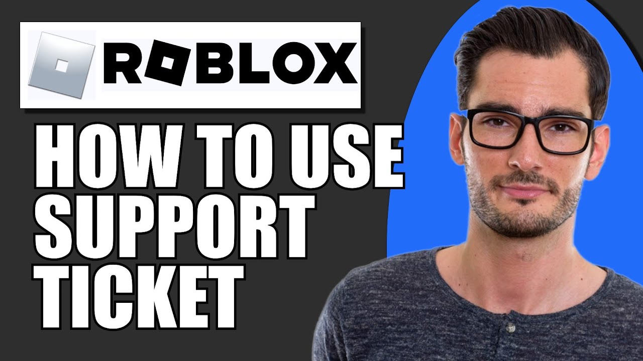 How To Use Roblox Support Ticket (2023) 