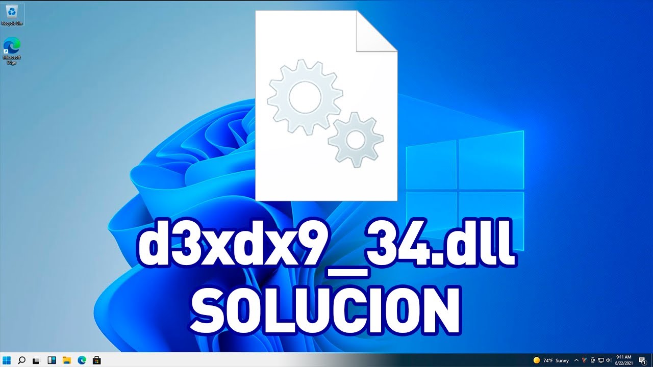 d3dx9_34.Dll Error SOLUCION Windows 10 / 11
