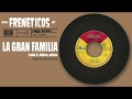 Capture de la vidéo La Gran Familia - Adios Adios