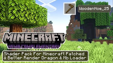 Newb Complementary Shader (MB Loader) | Minecraft Bedrock Edition