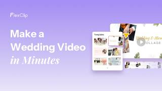 How to Create Wedding Videos FAST 💍 | FlexClip Use Case Series #2