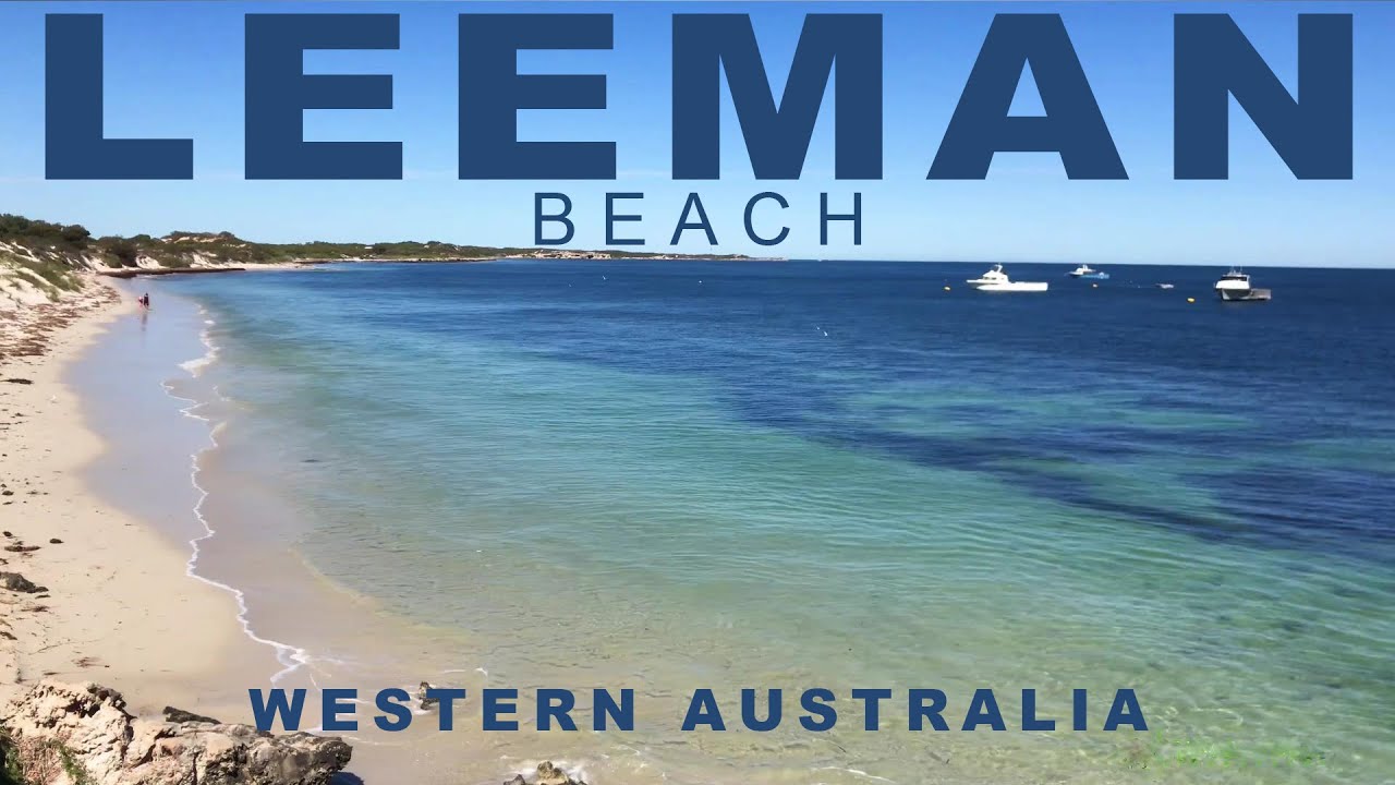 LEEMAN BEACH WESTERN AUSTRALIA NICKKABOO YouTube
