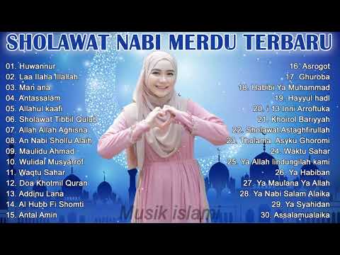 SHOLAWAT NABI MERDU TERBARU 2022 TANPA IKLAN  PENYEJUK HATI- LAGU SHOLAWAT TERPOPULER 2022..
