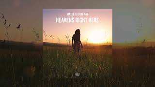 Walle, Erik Ray - Heaven's Right Here [Official Audio]