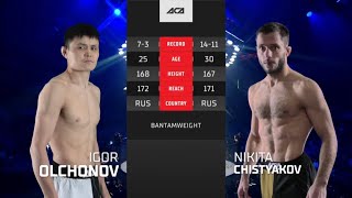 Игорь Олчонов vs. Никита Чистяков | Igor Olchonov vs. Nikita Chistyakov | ACA 158