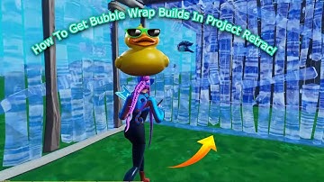 How to get bubble wrap builds in 2025 (Project Retrac)
