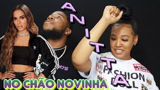 Anitta, PEDRO SAMPAIO - NO CHÃO NOVINHA (Official Music Video) | REACTION