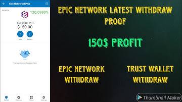 🔥Proof 150$ Profit || How To Withdraw Epic Coin In Trust Wallet || Epic Network Withdraw Proof