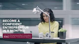 Entrepreneurship Innovation Online Graduate Professional Diploma - I