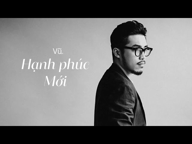 Hạnh Phúc Mới - Vũ. (Cover) | Lyrics Kara Video class=