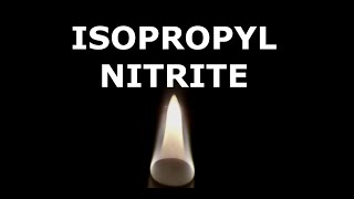 Making Isopropyl Nitrite