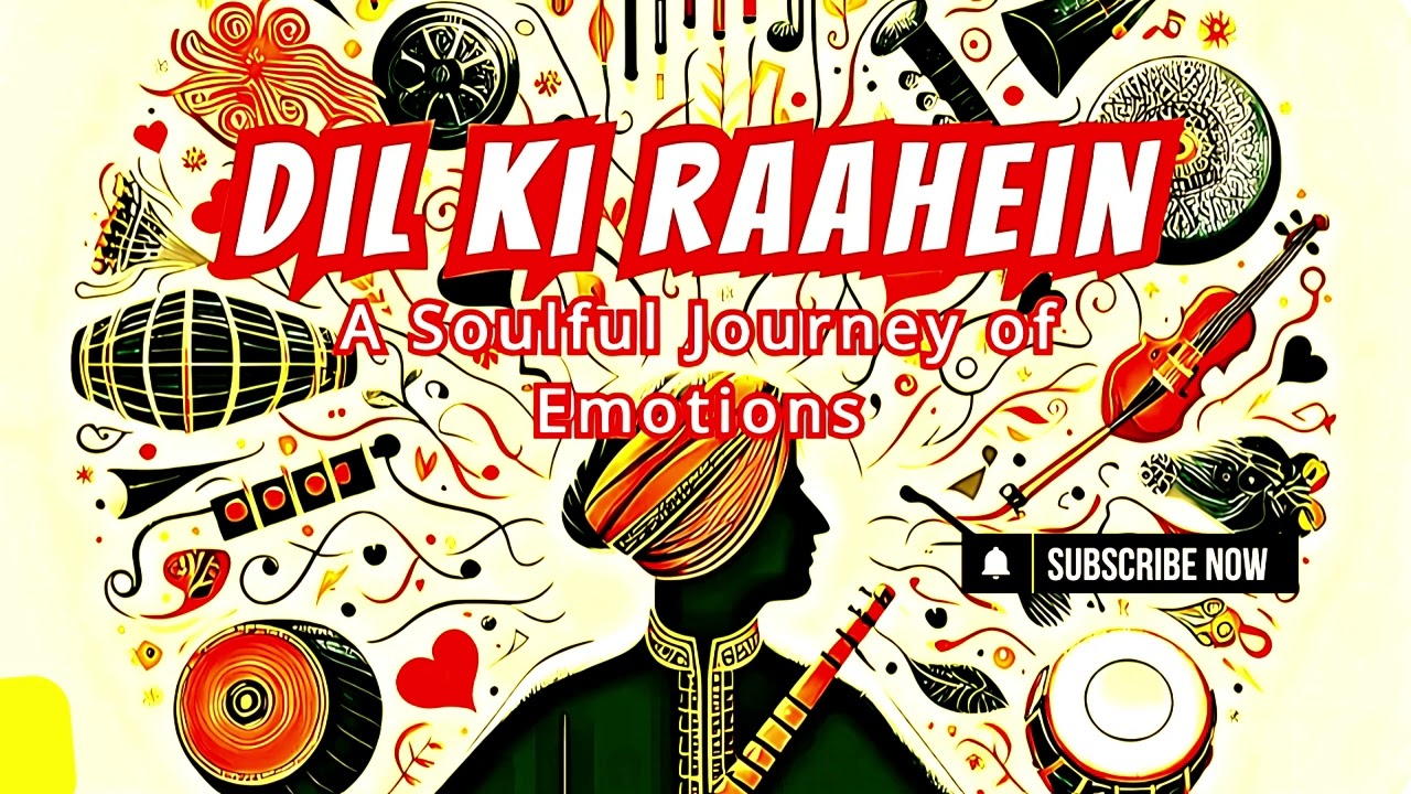 Dil Ki Raahein The Paths of the Heart  Soulful Indian Classical Music  