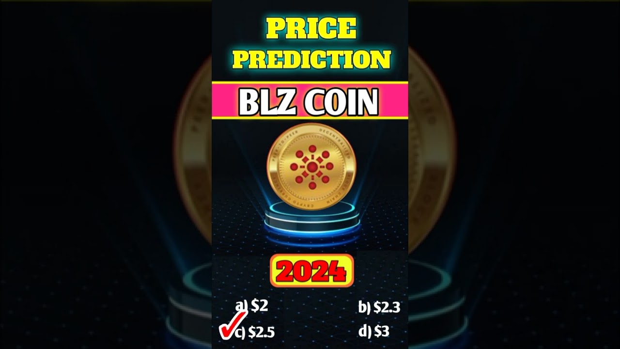 BLZ COIN price prediction 2024 || 