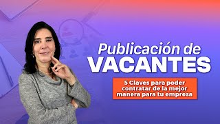 Ana Maria Godinez | PUBLICACIÓN DE VACANTES | RRHH