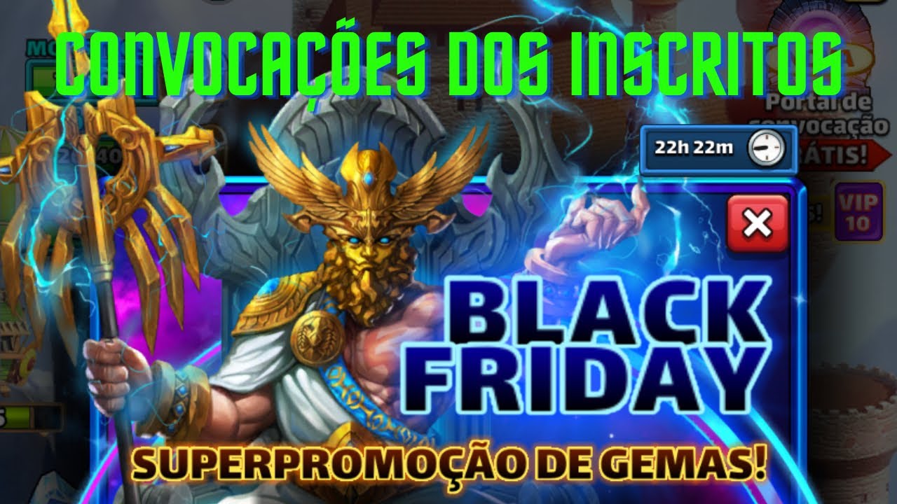 Convocações na Black Friday dos inscritos no Empires & Puzzles