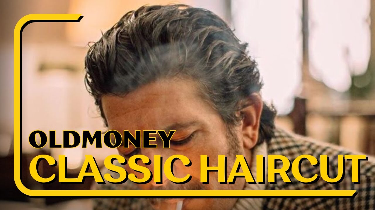 A Classic Men's Haircut | Old Money Inspired - YouTube