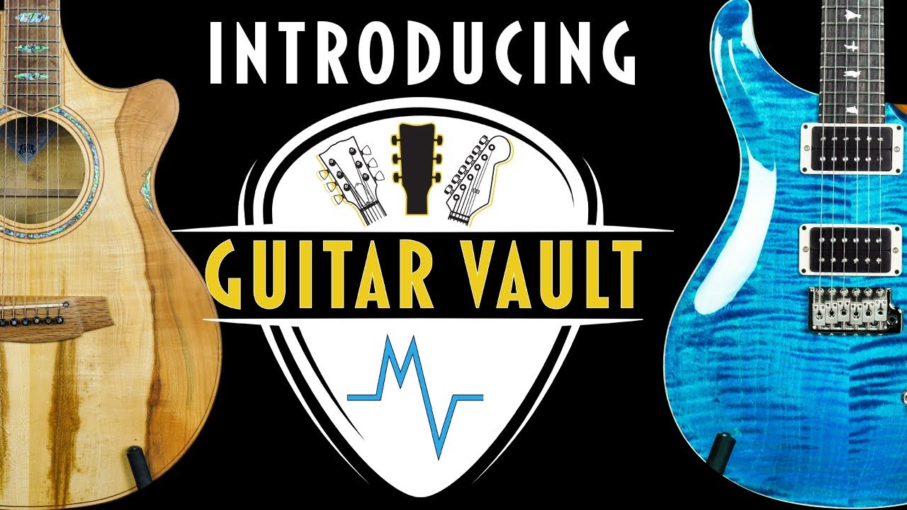 Introducing MV Guitar Vault - YouTube