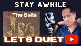 Stay Awhile - The Bells - Karaoke - Male Part Only