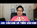 #10. Vắc-xin và chuyện tiêm vắc-xin ở Việt Nam.