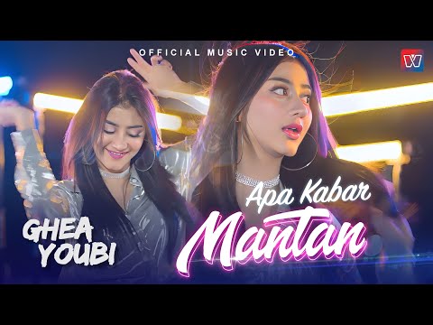 Ghea Youbi - Apa Kabar Mantan (Official Music Video)