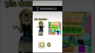 RoEarn #roblox #roearn #shorts #mems