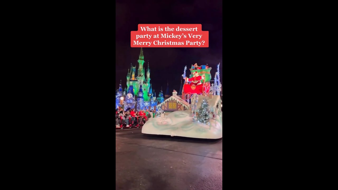 Is the Dessert Party at Mickey's Very Merry Christmas Party worth it?
