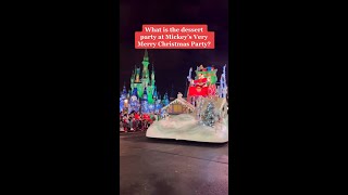 Is the Dessert Party at Mickey's Very Merry Christmas Party worth it