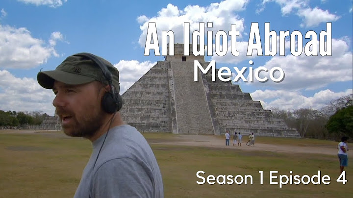 An Idiot Abroad - Mexico [Season 1 Episode 4] HD