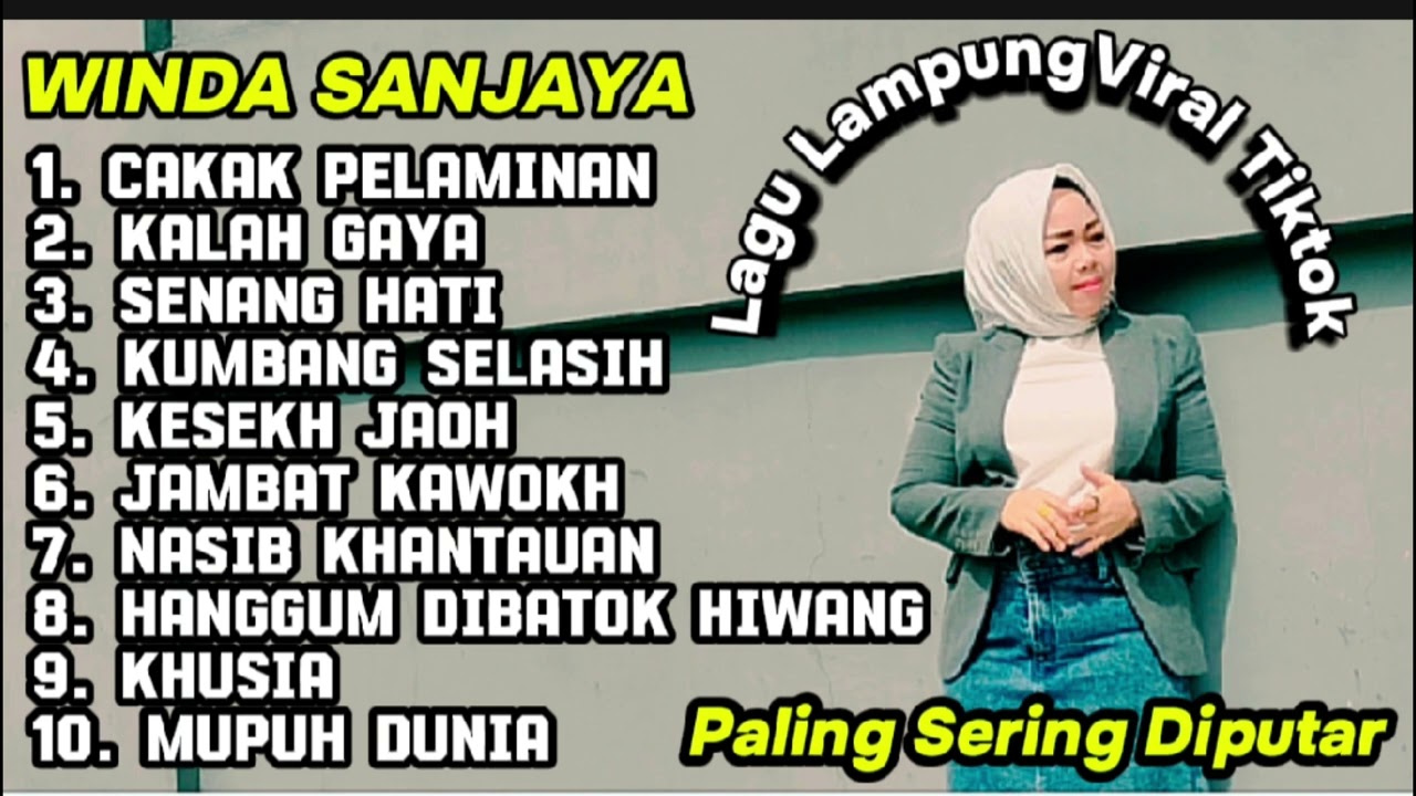 LAGU LAMPUNG VIRAL TIKTOK - PALING SERING DIPUTAR - WINDA SANJAYA - MUSIC TAM SANJAYA