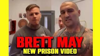BRETT MAY PRISON VIDEO "LUKE DYSON, DANNY CHRISTIE, MISFITS"