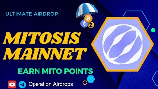 Mitosis Mainnet Update🔥| Earn Mito Points | Operation Airdrops |