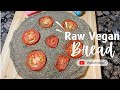 Raw Vegan Bread Recipe | No Artificial Ingredients Included | 100% Raw Vegan