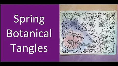 Spring Botanicals Tangles - Please forgive the bac...