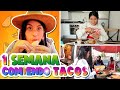 🌮 UNA SEMANA COMIENDO TACOS🌶 🌯  De Pastor, De Tripita, De Suadero Y ¡DE TODOOS!❤️ | Conny Feliz