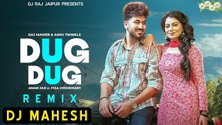 Dug Dug (Official Video) Aman Jaji, Fiza Choudhary | Raj Mawar, Ashu T | New Haryanvi DJ Song 2024