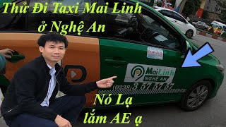 Lần Đầu Tiên Thử Đi Taxi Mai Linh Ở Nghệ An Nhà Quê Vlogs Taxi Vlogs
