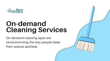 Cleaning Services App Development | Best App Development Company - Digittrix