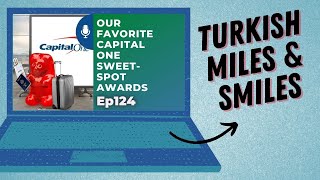 Capital One Sweet Spots: Turkish Miles & Smiles