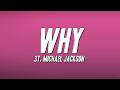 3T Why Ft Michael Jackson Lyrics mp3