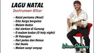 Instrumen Lagu Natal Paling sedap - Waren Sihotang