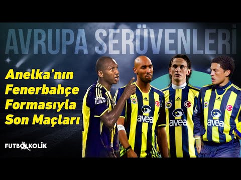 Fenerbahçe'nin 2006-07 Şampiyonlar Ligi Ön Eleme Maçları | Anelka'nın Fenerbahçe'deki son maçları!